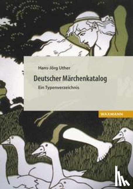 Uther, Hans-Jörg - Deutscher Märchenkatalog