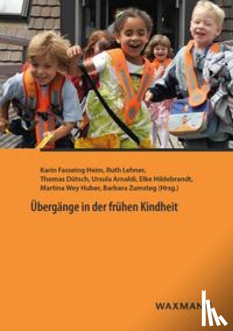  - Übergänge in der frühen Kindheit