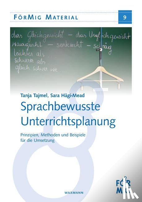 Tajmel, Tanja, Hägi-Mead, Sara - Sprachbewusste Unterrichtsplanung