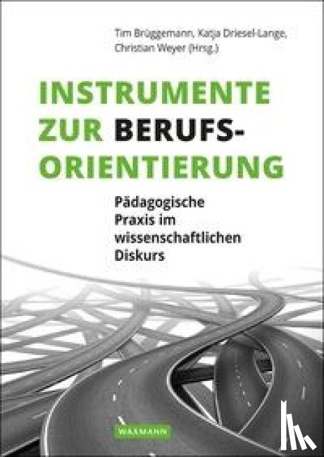  - Instrumente zur Berufsorientierung