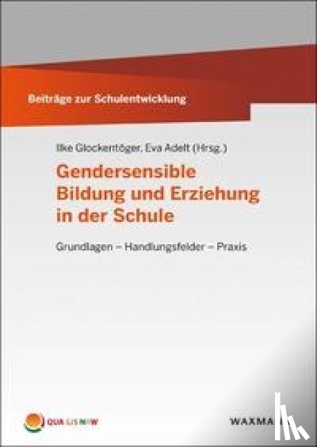  - Gendersensible Bildung und Erziehung in der Schule