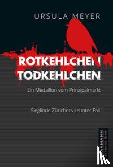 Meyer, Ursula - Rotkehlchen - Todkehlchen