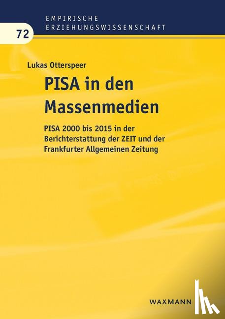 Otterspeer, Lukas - PISA in den Massenmedien