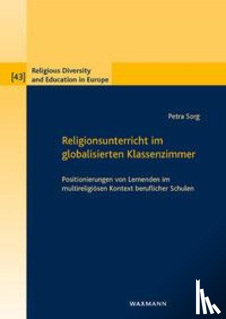 Sorg, Petra - Religionsunterricht im globalisierten Klassenzimmer