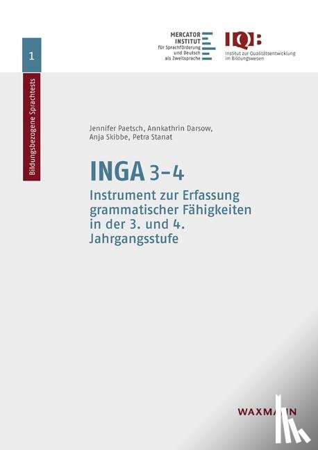 Paetsch, Jennifer, Darsow, Annkathrin, Skibbe, Anja, Stanat, Petra - INGA 3-4