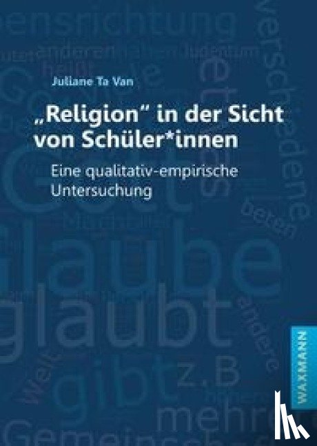 Ta van, Juliane - "Religion" in der Sicht von Schüler*innen