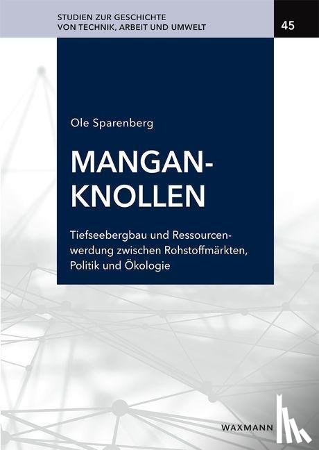 Sparenberg, Ole - Manganknollen