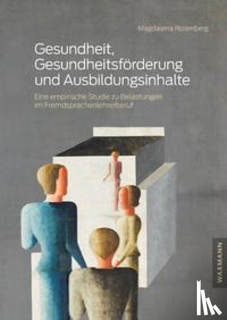 Rozenberg, Magdalena - Gesundheit, Gesundheitsförderung und Ausbildungsinhalte