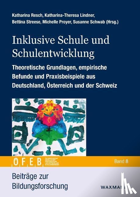  - Inklusive Schule und Schulentwicklung