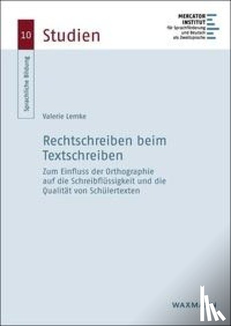 Lemke, Valerie - Rechtschreiben beim Textschreiben