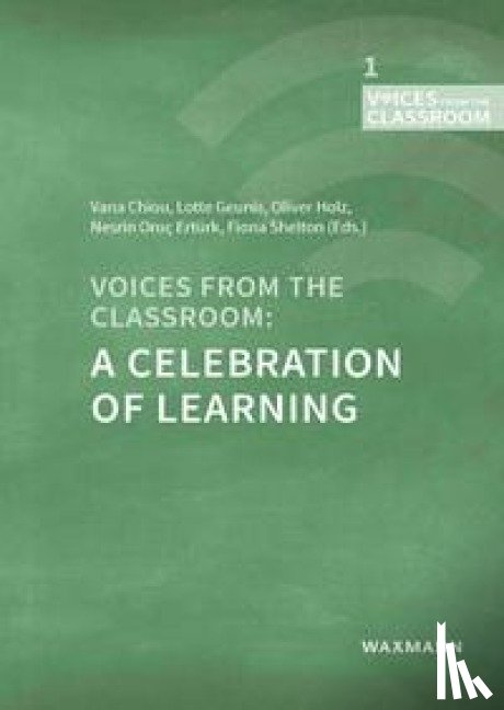  - Voices from the Classroom: A Celebration of Learning