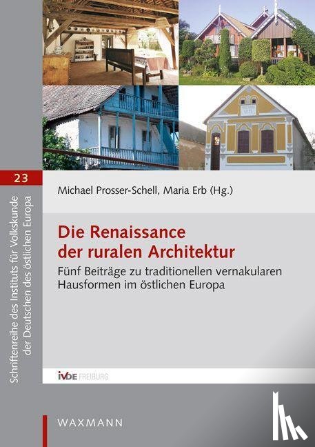  - Die Renaissance der ruralen Architektur