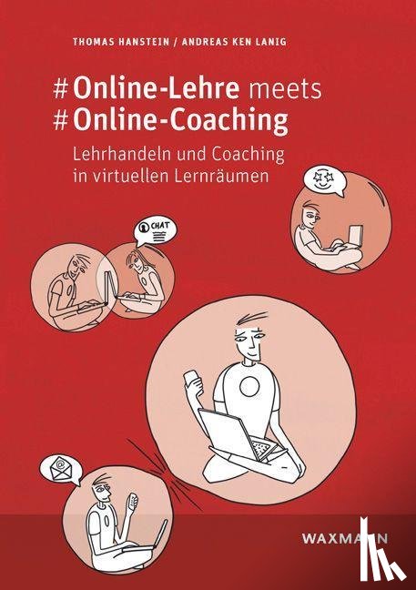 Hanstein, Thomas, Lanig, Andreas Ken - #Online-Lehre meets #Online-Coaching