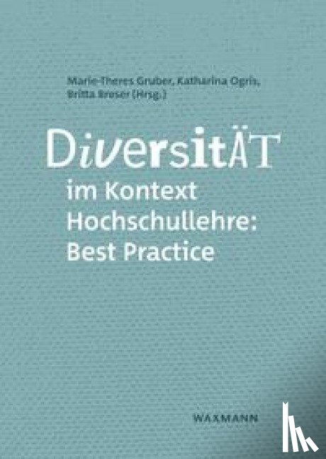  - Diversität im Kontext Hochschullehre: Best Practice
