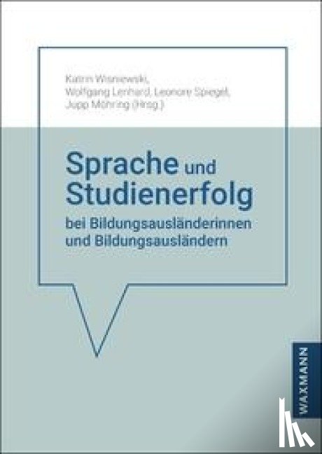  - Sprache und Studienerfolg bei Bildungsausländerinnen und Bildungsausländern