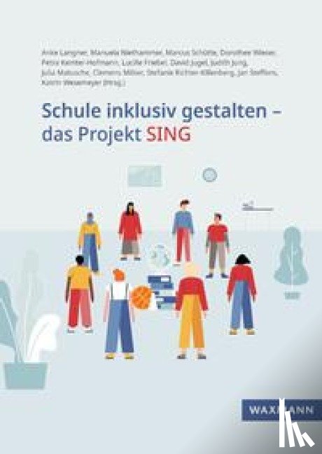  - Schule inklusiv gestalten - das Projekt SING