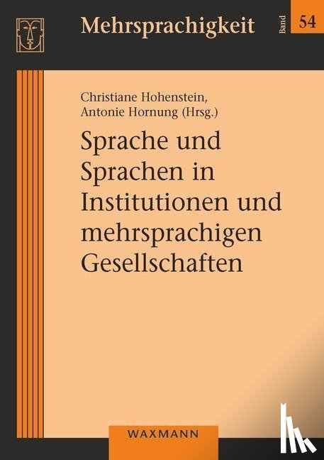  - Sprache und Sprachen in Institutionen und mehrsprachigen Gesellschaften