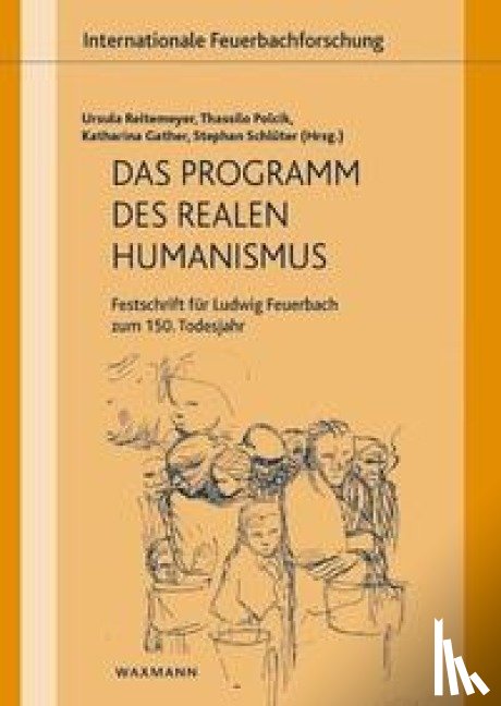  - Das Programm des realen Humanismus