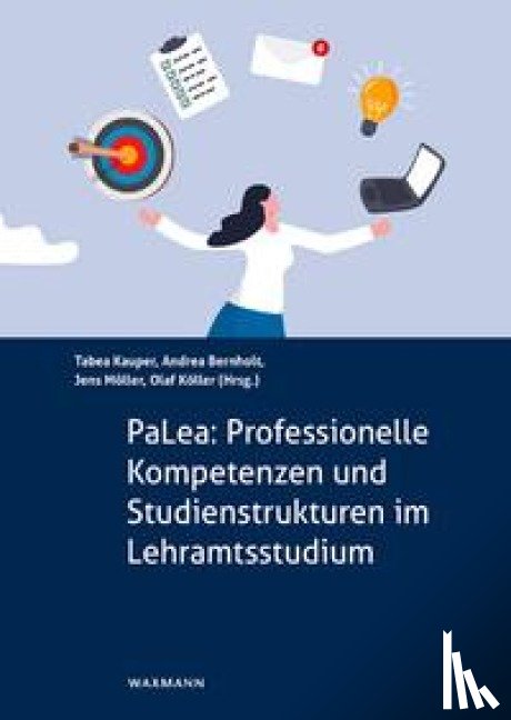  - PaLea: Professionelle Kompetenzen und Studienstrukturen im Lehramtsstudium