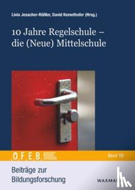  - 10 Jahre Regelschule - die (Neue) Mittelschule