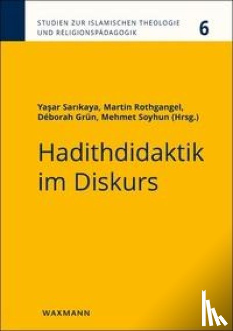  - Hadithdidaktik im Diskurs