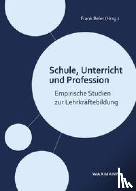  - Schule, Unterricht und Profession