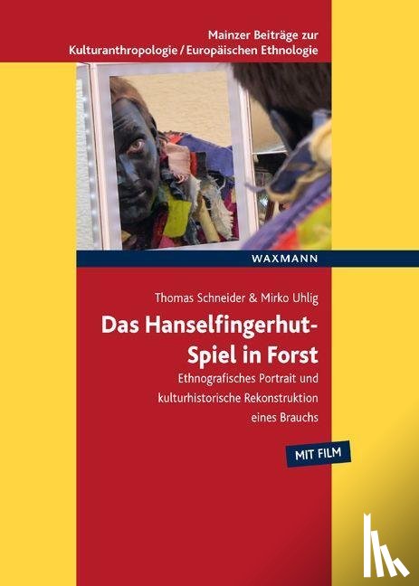 Schneider, Thomas, Uhlig, Mirko - Das Hanselfingerhut-Spiel in Forst