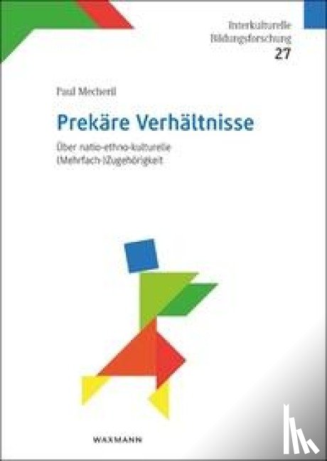 Mecheril, Paul - Prekäre Verhältnisse
