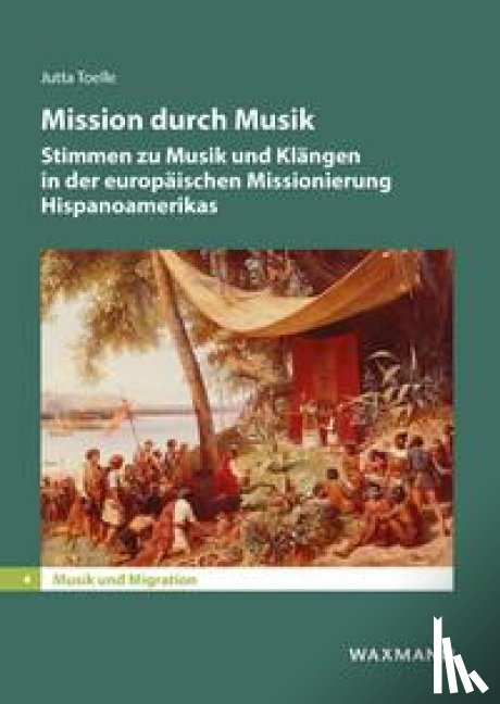 Toelle, Jutta - Mission durch Musik