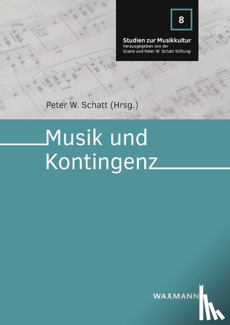  - Musik und Kontingenz