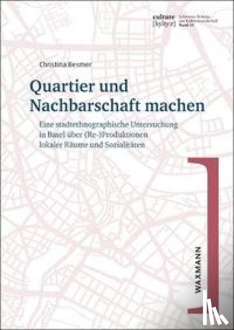 Besmer, Christina - Quartier und Nachbarschaft machen