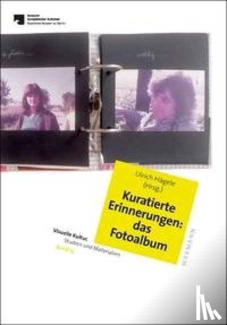 - Kuratierte Erinnerungen: das Fotoalbum
