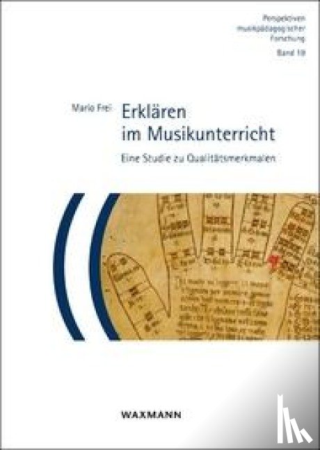 Frei, Mario - Erklären im Musikunterricht