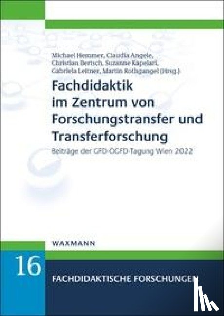  - Fachdidaktik im Zentrum von Forschungstransfer und Transferforschung