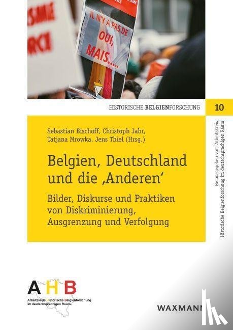  - Belgien, Deutschland und die 'Anderen'