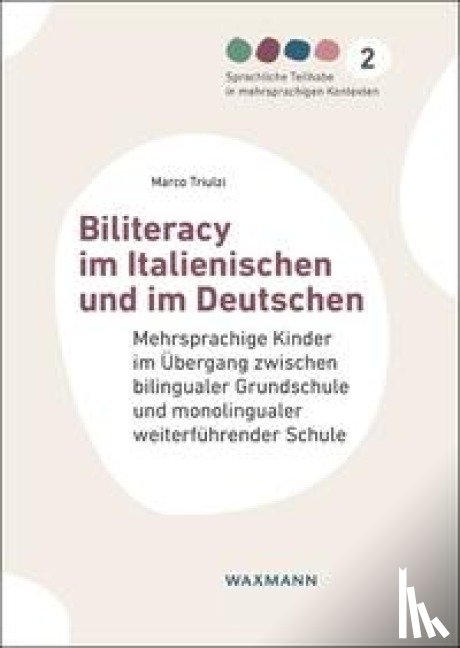 Triulzi, Marco - Biliteracy im Italienischen und im Deutschen