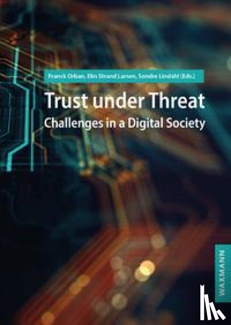  - Trust under Threat