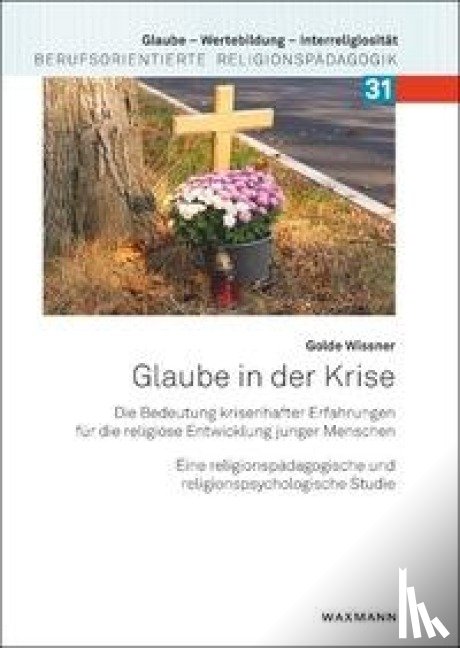 Wissner, Golde - Glaube in der Krise