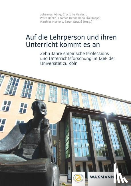  - Auf die Lehrperson und ihren Unterricht kommt es an