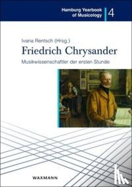  - Friedrich Chrysander