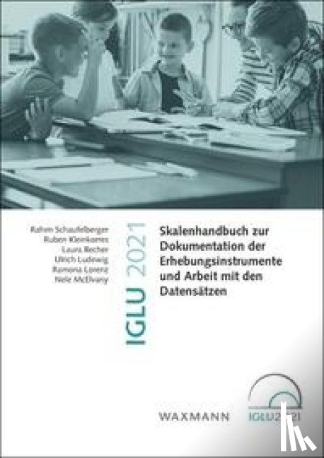 Schaufelberger, Rahim, Kleinkorres, Ruben, Becher, Laura, Ludewig, Ulrich - IGLU 2021