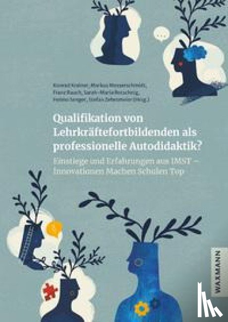  - Qualifikation von Lehrkräftefortbildenden als professionelle Autodidaktik?