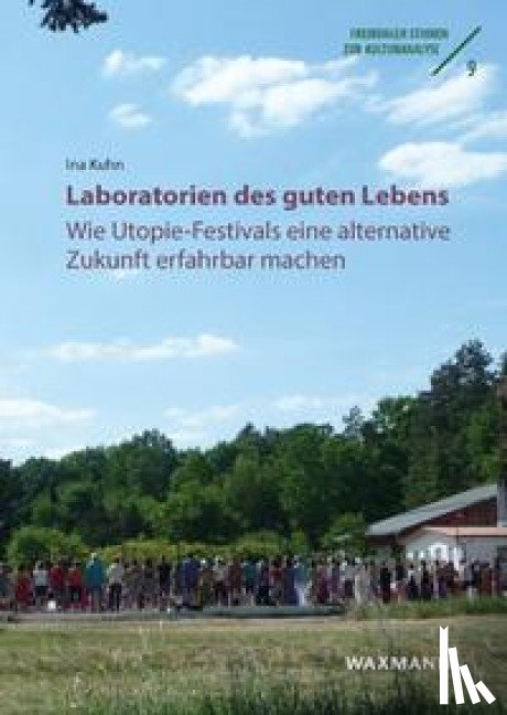 Kuhn, Ina - Laboratorien des guten Lebens