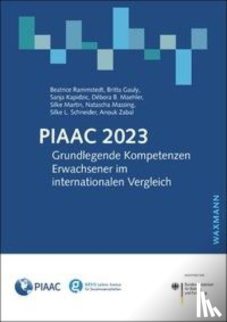 Rammstedt, Beatrice, Gauly, Britta, Kapidzic, Sanja, Maehler, Débora B. - PIAAC 2023
