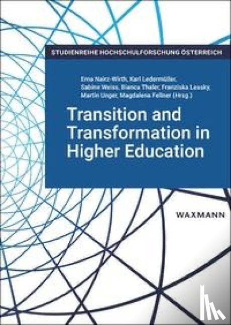  - Transition and Transformation in Higher Education