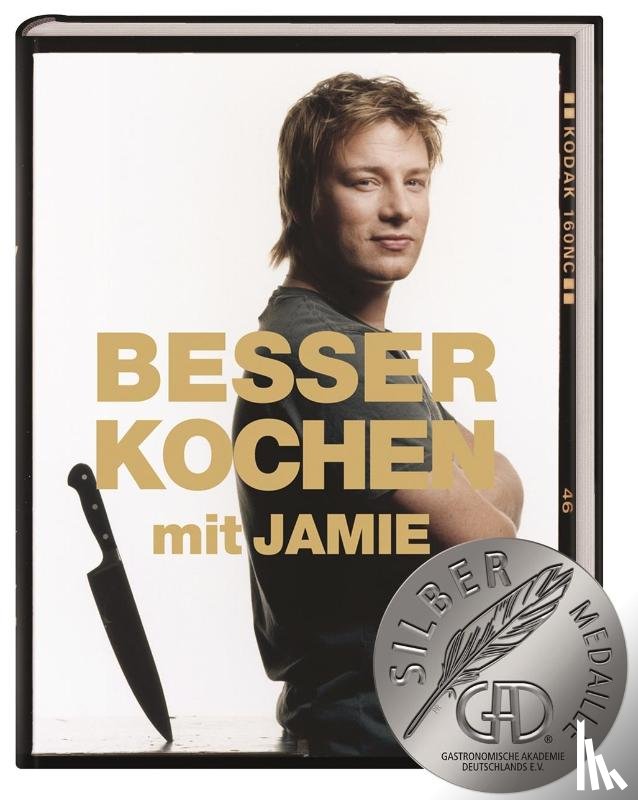 Oliver, Jamie - Besser kochen mit Jamie Oliver