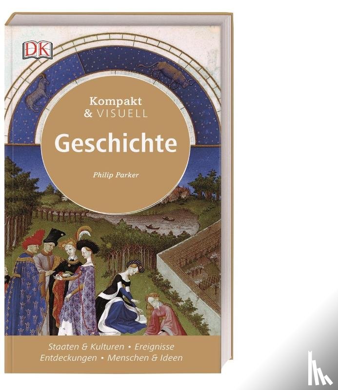 Parker, Philip - Kompakt & Visuell Geschichte