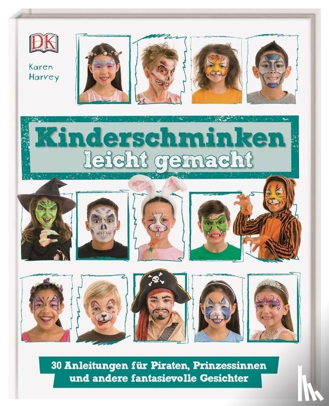 Harvey, Karen - Kinderschminken leicht gemacht