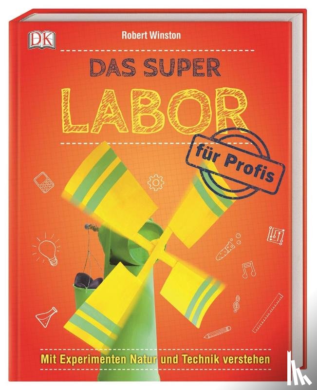 Winston, Robert - Das Super-Labor für Profis