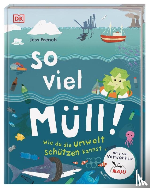 French, Jess - So viel Müll!